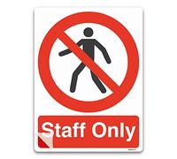 stika.co Staff Only Sign for Doors - A6 148x105mm Laminated Vinyl Prohibition Entry Safety Sign for Offices, Warehouses and Restricted Areas