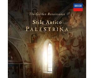 Stile Antico: The Golden Renaissance: Palestrina