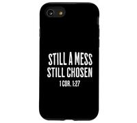 Still A Mess Still Chosen 1 Cor 127 Scripture Case for iPhone SE (2020) / 7/8