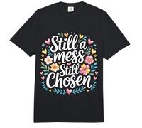 Still A Mess Still Chosen Faith Believer Motivation |- Comfort Colors Adult Heavyweight T-Shirt
