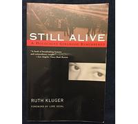 Still Alive: A Holocaust Girlhood Remembered (Helen Rose Scheuer Jewish Women's)