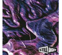 Still Angry - Be 4 You Die