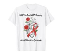 Still Beating Blooming Heart Disease Awareness Survivor T-Shirt
