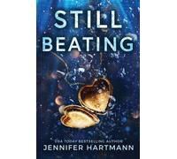 Still Beating by Jennifer Hartmann (Paperback Book)