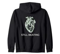 Still Beating Resilience Mood Lover Inspirational Quote Zip Hoodie
