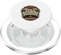 Still Becoming Trust The Process Vintage Motivational Gift. PopSockets PopGrip for MagSafe