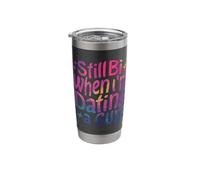 Still Bi When Married to A Guy Stainless Steel Insulated Tumbler