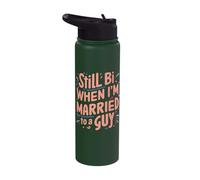 Still Bi When Married to A Guy Stainless Steel Insulated Water Bottle