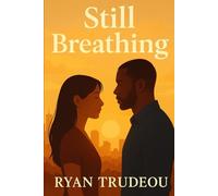 Still Breathing