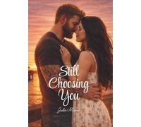 Still Choosing You