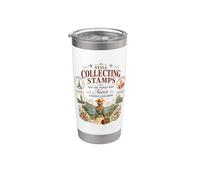 Still Collecting Stamps Never Stopped Exploring Travel Lover Stainless Steel Insulated Tumbler