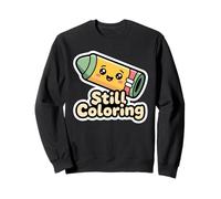 Still Coloring Bandaged Yellow Crayon Creative Hobby Sweatshirt