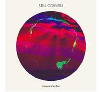 STILL CORNERS - CREATURES OF AN HOUR VINYL LP ALTERNATIVE POP ROCK NEW