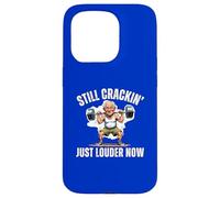 Still Crackin Just Louder Now Old Age Joints Screaming Fun Case for iPhone 15 Pro