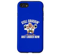 Still Crackin Just Louder Now Old Age Joints Screaming Fun Case for iPhone SE (2020) / 7 / 8
