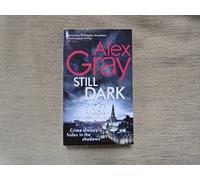 Still Dark: Book 14 in the Sunday Times bestselling detective series (DSI William Lorimer)