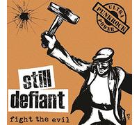 Still Defiant - Fight the Evil