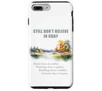 Still Don't Believe in GOD? Christian Apologetics Creation Case for iPhone 7 Plus/8 Plus