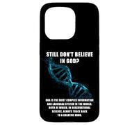 Still Don't Believe in GOD? Christian Faith Apologetics DNA Case for iPhone 15 Pro