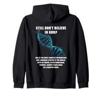 Still Don't Believe in GOD? Christian Faith Apologetics DNA Zip Hoodie