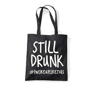 Still Drunk I Woke Up Like This [CMSUM] cotton tote shopping bag - Black