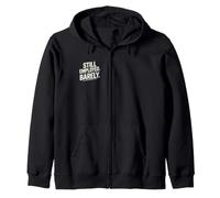 Still Employed Barely Workplace Humor Zip Hoodie