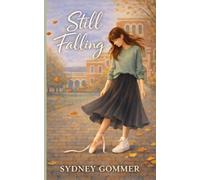 Still Falling (Off Balance Series)