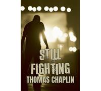 Still Fighting: 2 (The Fighting Series)