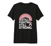 Still Fighting Still Strong 2026 Breast Cancer Awareness Premium T-Shirt