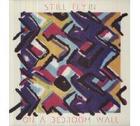 Still Flyin' - On A Bedroom Wall [VINYL]