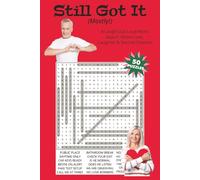 Still Got It (Mostly!): A Laugh-Out-Loud Dating Over 50 Word Search About Love, Laughter & Second Chances. 6x9 | 50 Puzzles | Solutions Included. ... (Laughing Through Life Word Search Series)