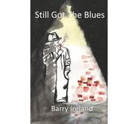Still Got The Blues