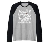 Still Growing Together Mom Dad Anniversary Tee Raglan Baseball Tee