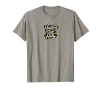 Still Healing and Holy Christian Encouragement Faith Design T-Shirt