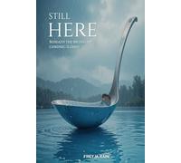 Still Here: Beneath The Bruises of Chronic Illness