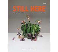 Still Here: Moments in Isolation