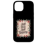 Still Here Still Growing Healing From Grief Loss Case for iPhone 14