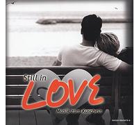 Still in Love-Musik zum Kuscheln (2006) - Lionel Richie, Jeanette, Rosenstolz, Schiller & Mila Mar, Ich + Ich..