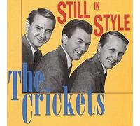Still In Style by The Crickets (1999-12-25)