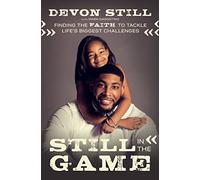 STILL IN THE GAME PB: Finding the Faith to Tackle Life’s Biggest Challenges