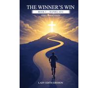 Still In The Race: Book One: Daniel Ayo (The Winner Win Series)