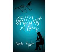 Still Just A Girl