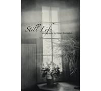 Still Life: a collection of black and white photography