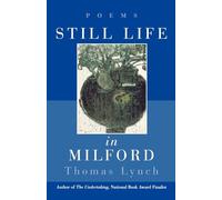 Still Life in Milford: Poems