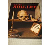 Still Life: Still Life Painting in the Early Modern Period (Big Art)
