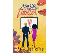 Still Life with Lobster - A Love Story: 3 (St. James Sisters Collection)