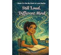 Still Loud, Different Mind (My Brain Is Loud)