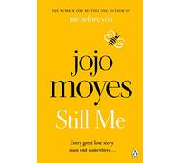Still Me: Discover the love story that captured 21 million hearts