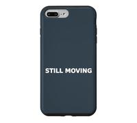 Still Moving Persistence Typography Resilience Case for iPhone 7 Plus/8 Plus