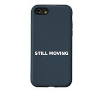 Still Moving Persistence Typography Resilience Case for iPhone SE (2020) / 7/8
